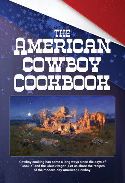 The American Cowboy Cookbook by Prescott Publishing Group - Custom books